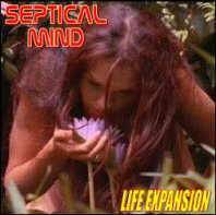 Septical Mind : Life Expansion